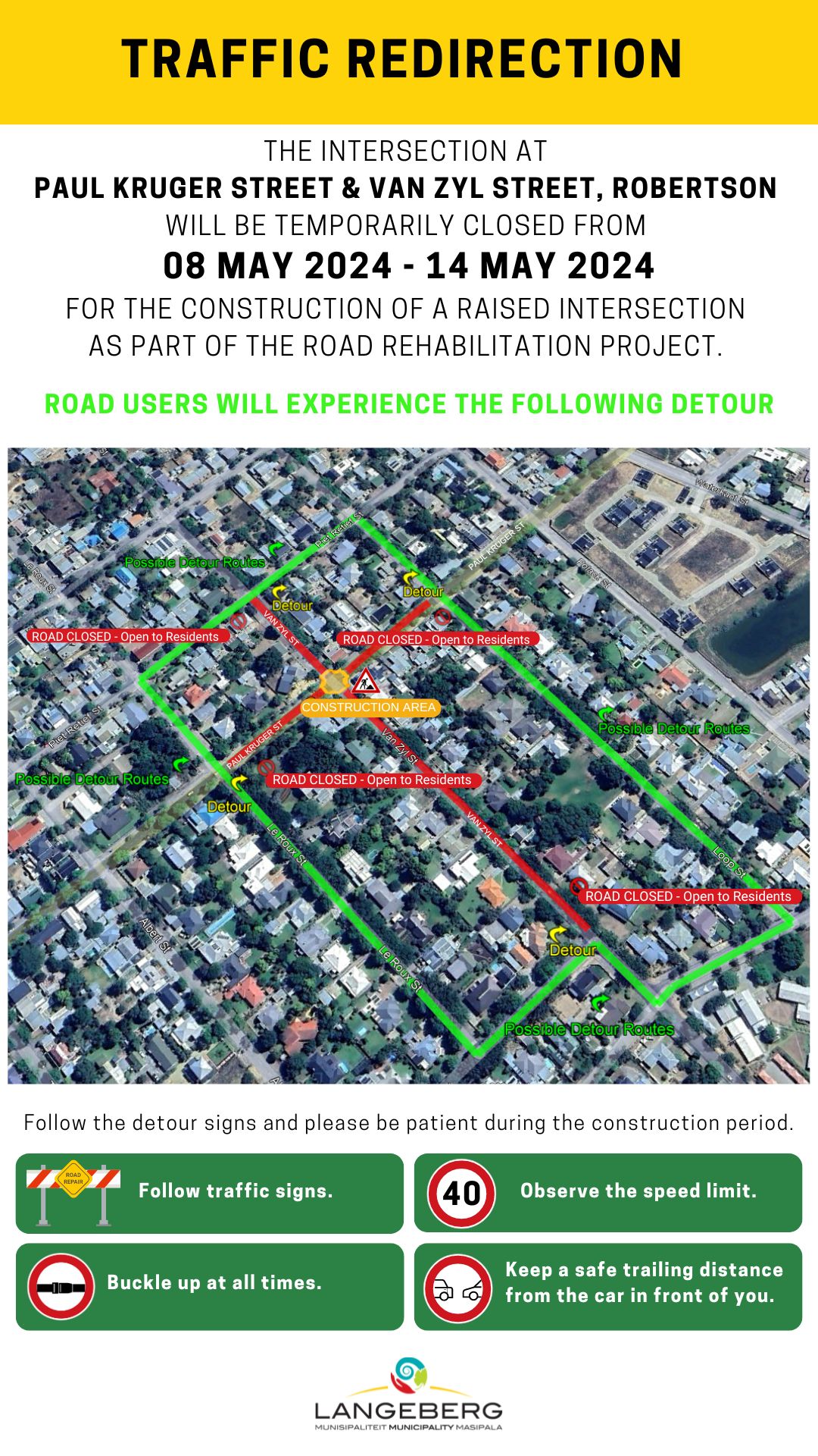 TRAFFIC REDIRECTION PLANNED